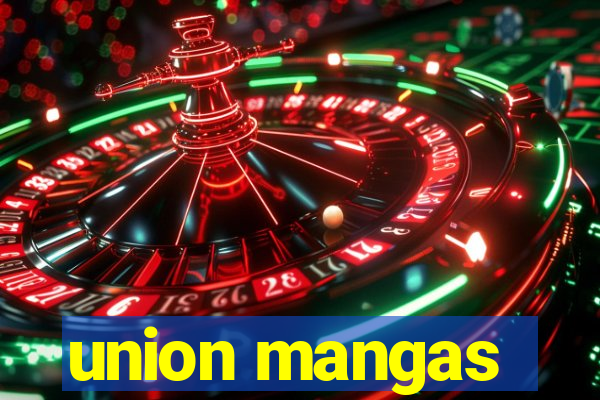 union mangas